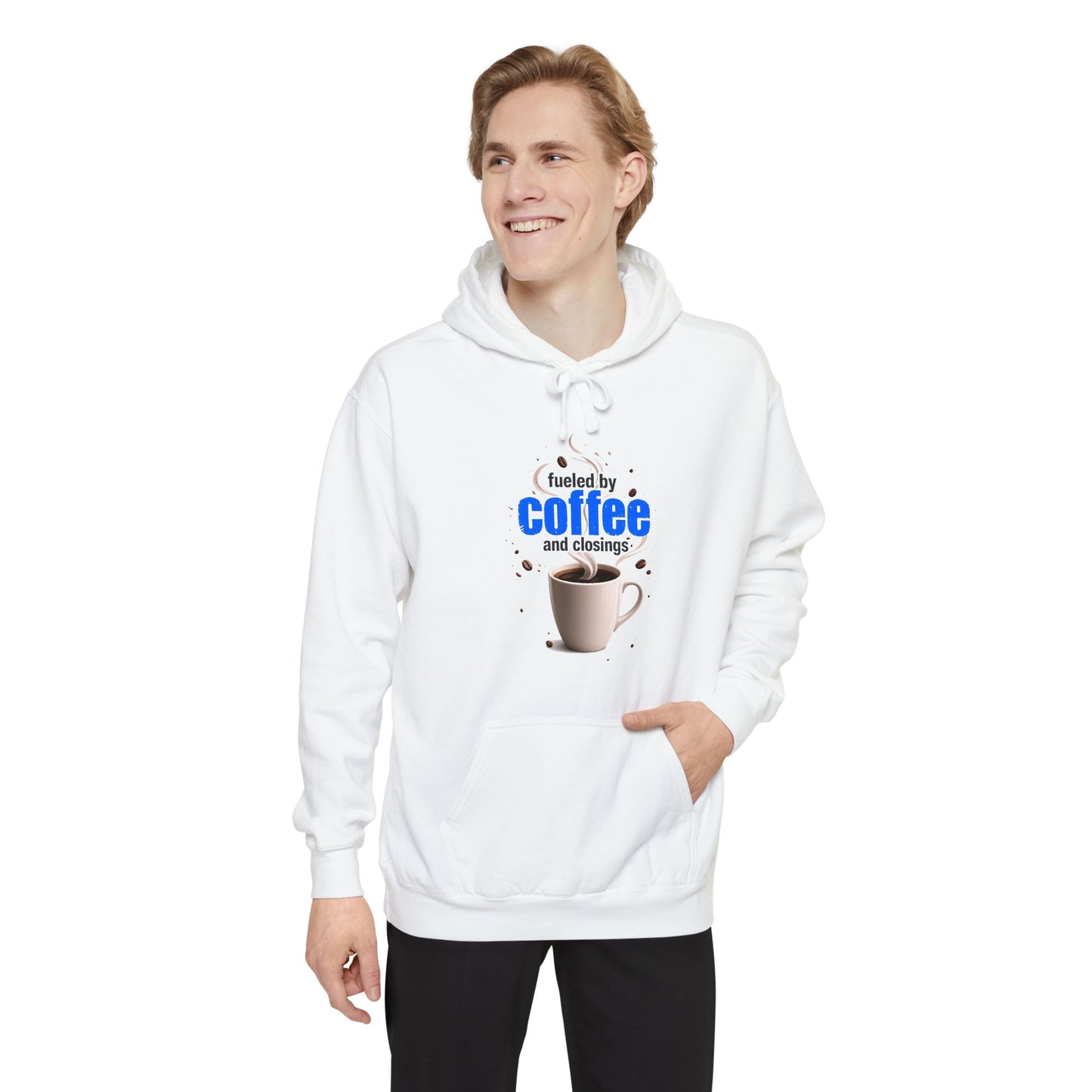 Fueled by Coffee and Closings Hoodie