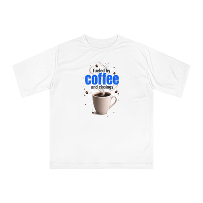 Fueled by Coffee and Closings T-Shirt