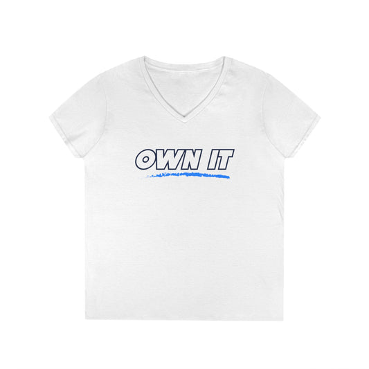 Own It Ladies' V-Neck T-Shirt