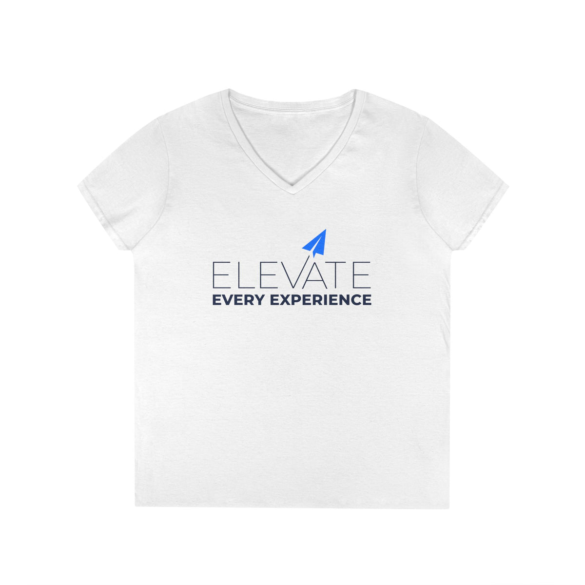 Elevate Every Experience Ladies' V-Neck T-Shirt