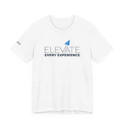 Elevate Every Experience Unisex Jersey Short Sleeve Tee