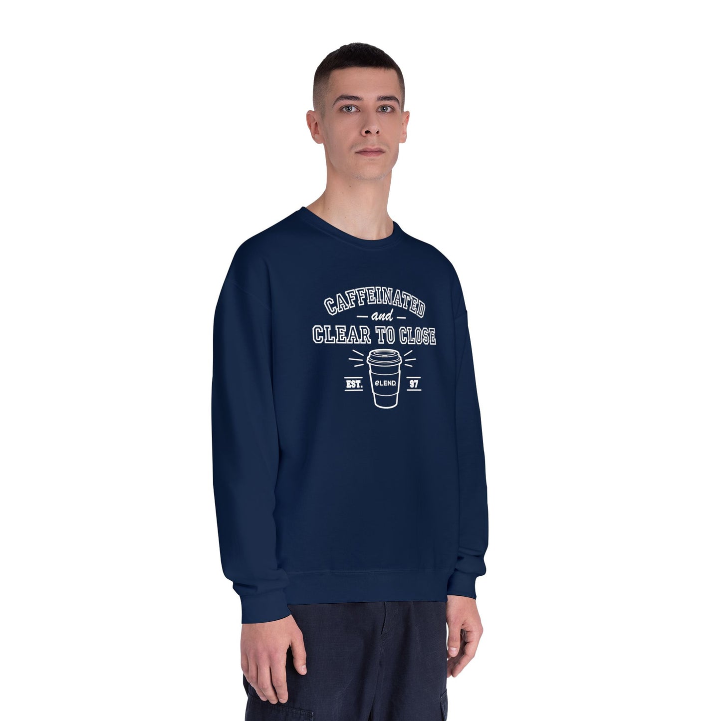 Caffeinated & Clear to Close Sweatshirt