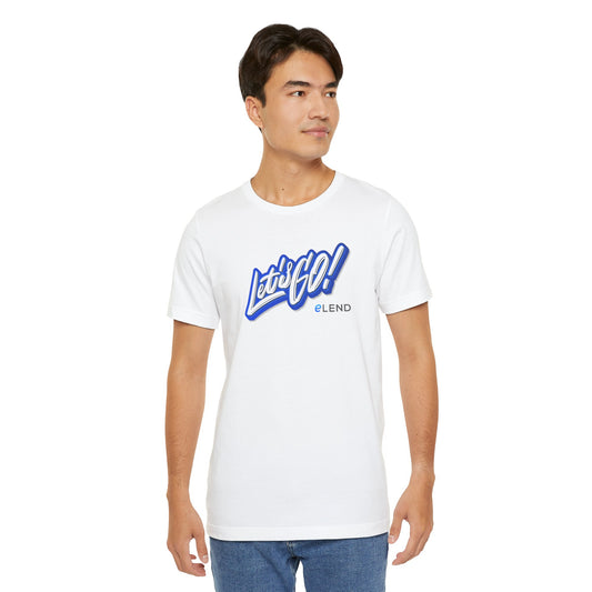 'Let's Go' Unisex Jersey Short Sleeve Tee