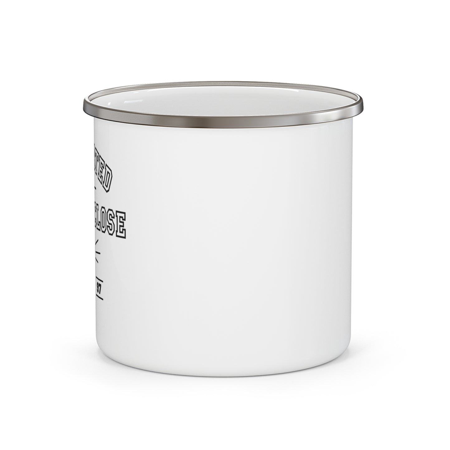 Caffeinated & Clear to Close Enamel Camping Mug