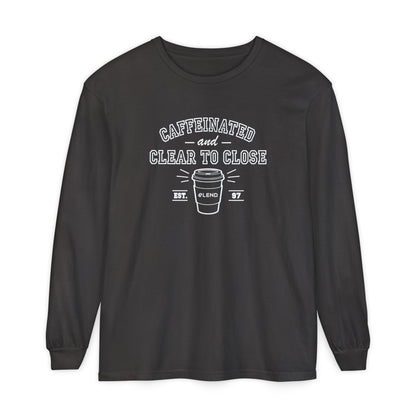 Caffeinated & Clear to Close Long-Sleeve