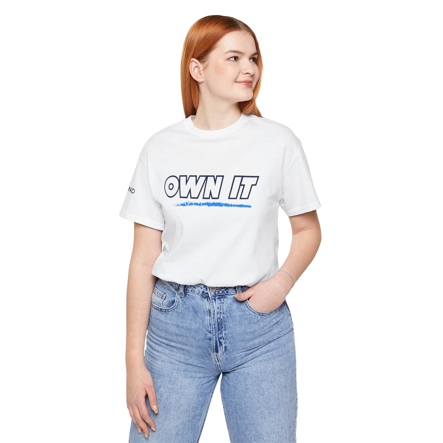 Own It Unisex Jersey Short Sleeve Tee